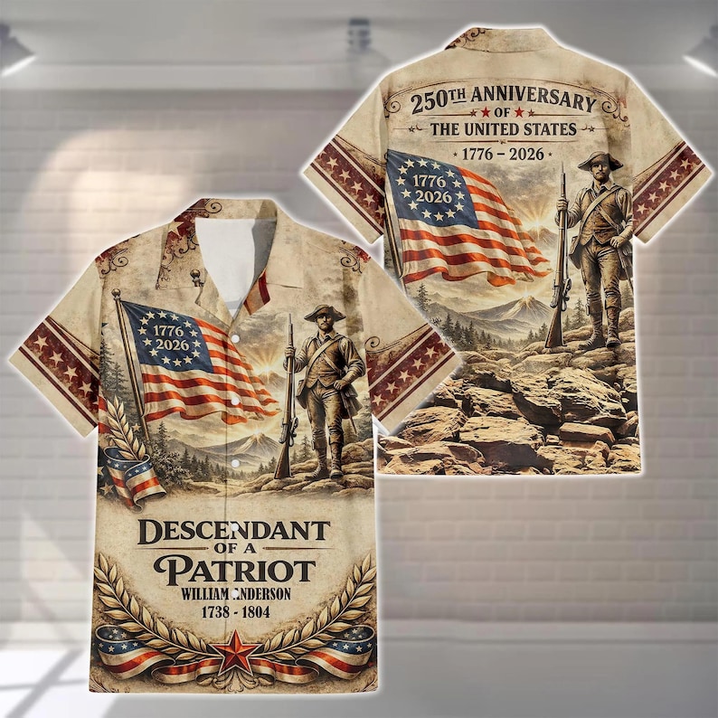 Personalized Descendant of a Patriot Hawaiian Shirt for Men & Women – 1776 2026 America 250 Shirt